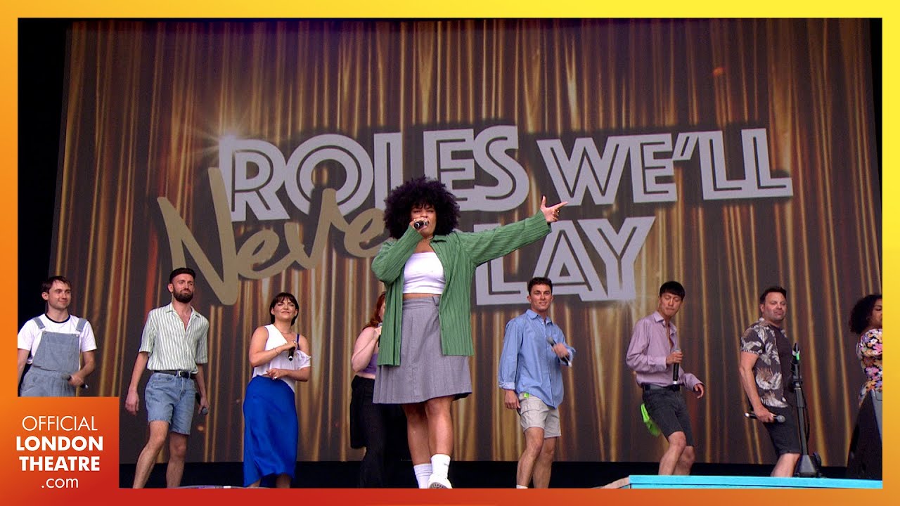 Roles We'll Never Play | West End LIVE 2023