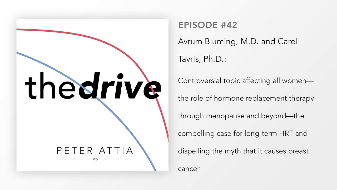 #42–Avrum Bluming, M.D. and Carol Tavris, Ph.D.: A compelling case for hormone replacement therapy