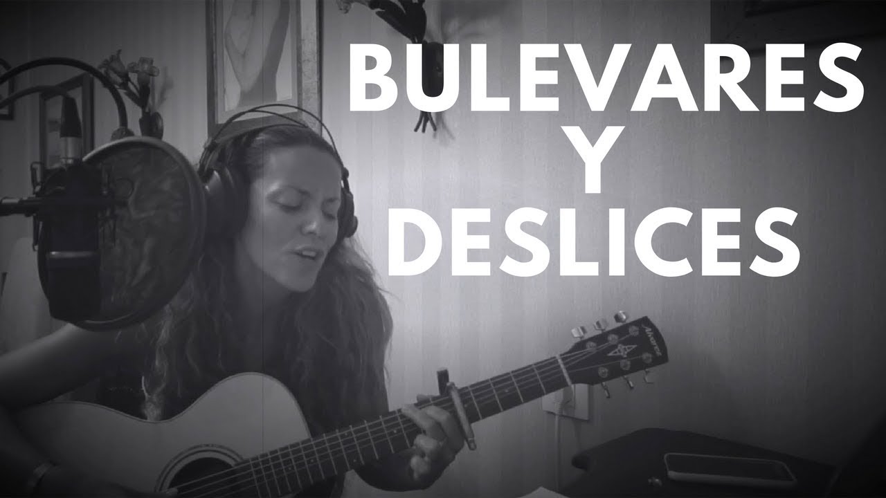 Sofia Ellar-Bulevares y deslices (cover by Casandra López)