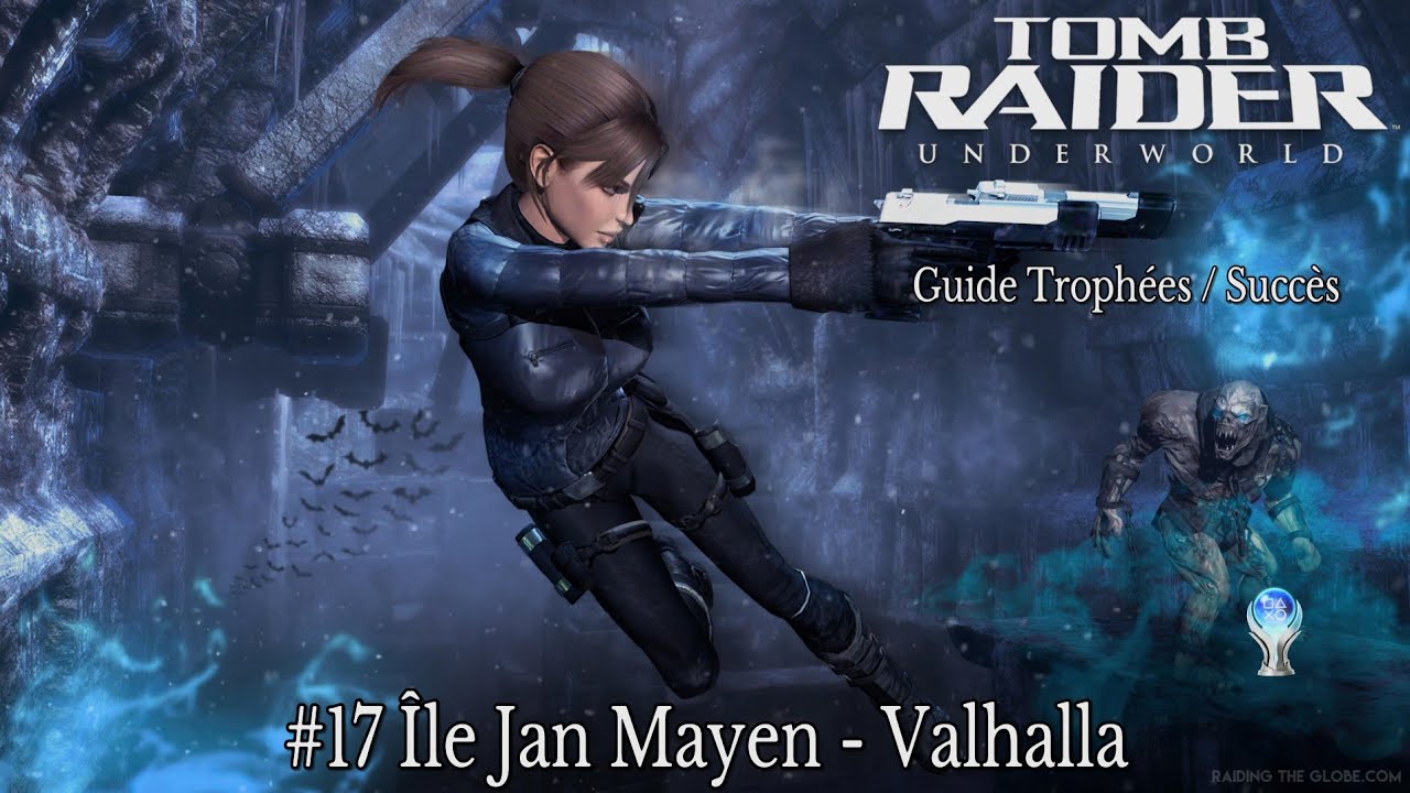 Guide Trophées / Succès TOMB RAIDER UNDERWORLD : #17 Île Jan Mayen - Valhalla