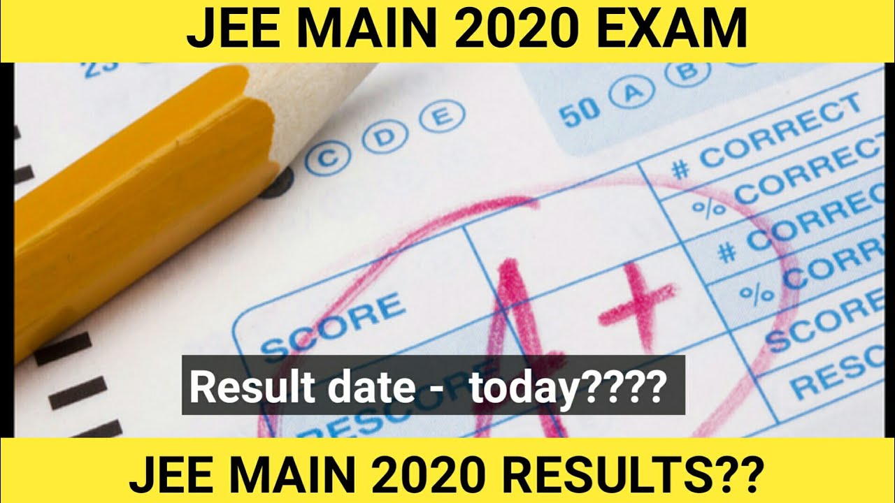 Jee main 2020 results | jee main results 2020 | jee main results will release today |jee result Date