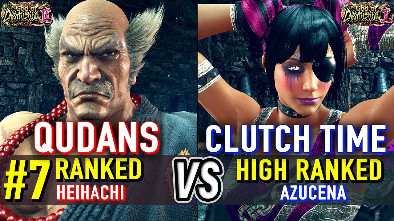 T8 🔥 QUDANS (#7 Ranked Heihachi) vs CLUTCH TIME (Azucena) 🔥 Tekken 8 High Level Gameplay