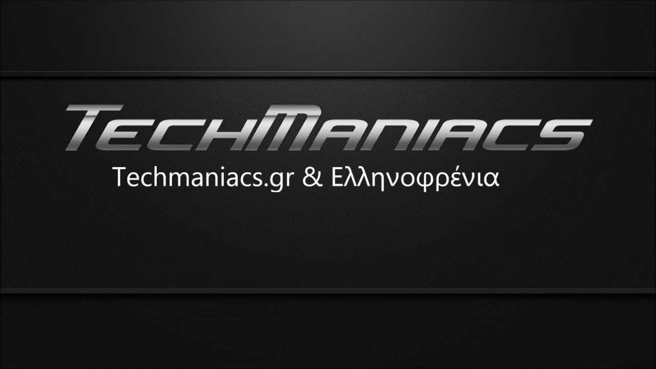 &Epsilon;&lambda;&lambda;&eta;&nu;&omicron;&phi;&rho;έ&nu;&iota;&alpha; &kappa;&alpha;&iota; Techmaniacs.gr