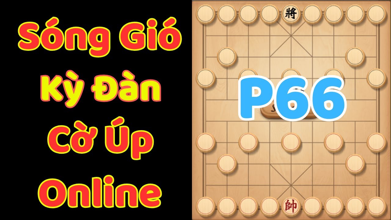 [Cờ Úp] Sóng Gió Kỳ Đàn Cờ Úp Online, Ziga Đại Chiến P66
