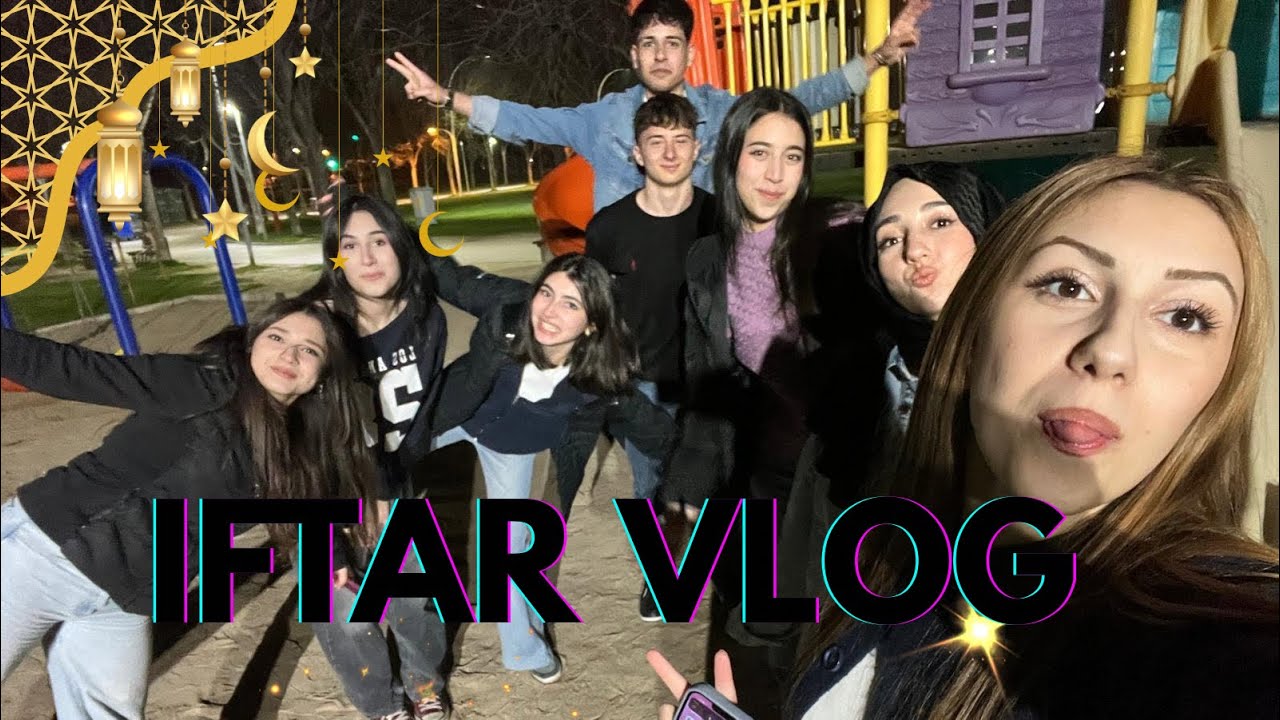 KANALIN ILK VIDEOSU HAYIRLI UGURLU OLSUN👏🏿 iftar vlog🤗