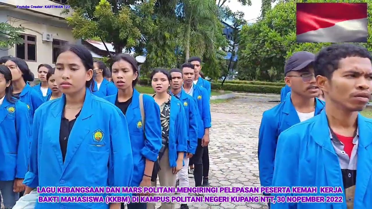 LAGU KEBANGSAAN DAN MARS MENGIRINGI PELEPASAN KKBM POLITANI NEGERI KUPANG NTT 2022