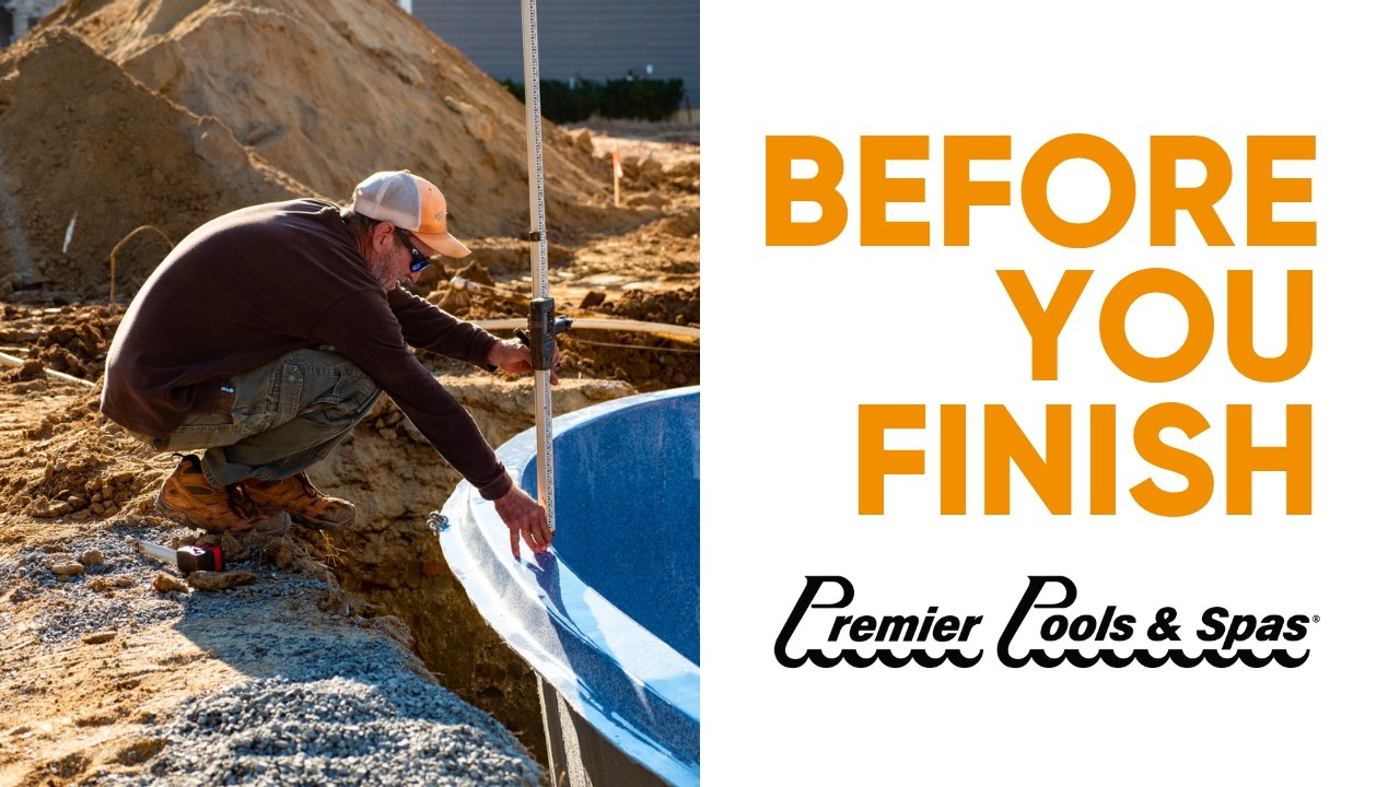 Before Interior Finish: What You Need To Know | Premier Pools & Spas
