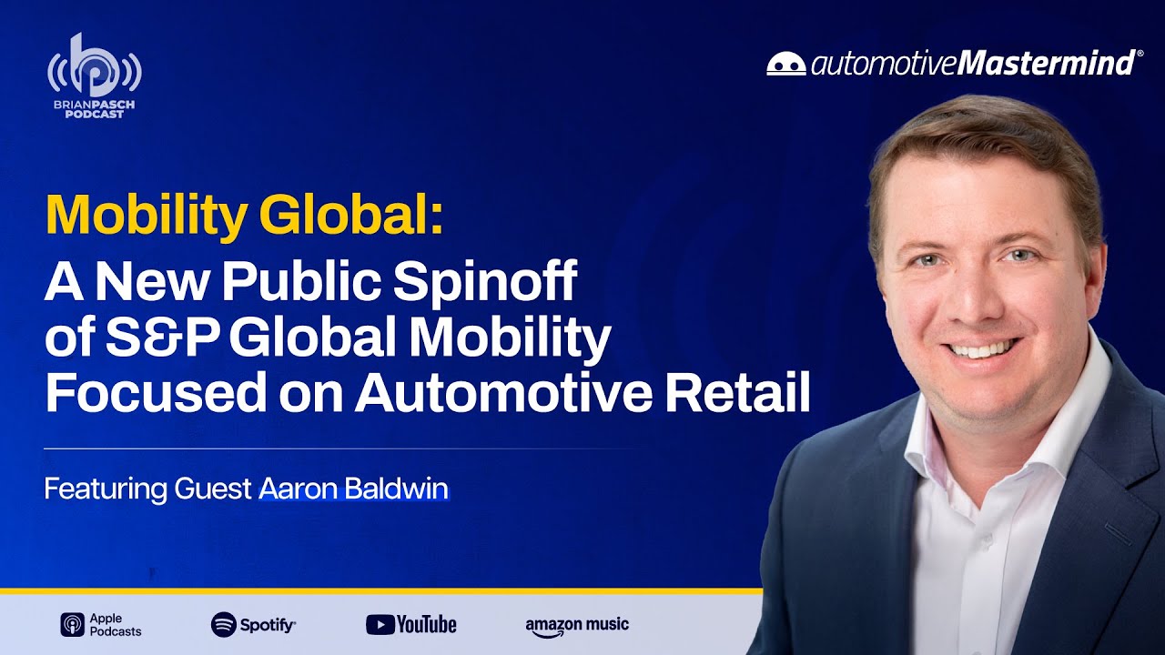 Mobility Global: A New Public Spinoff of S&P Global Mobility Focused on Automotive Retail