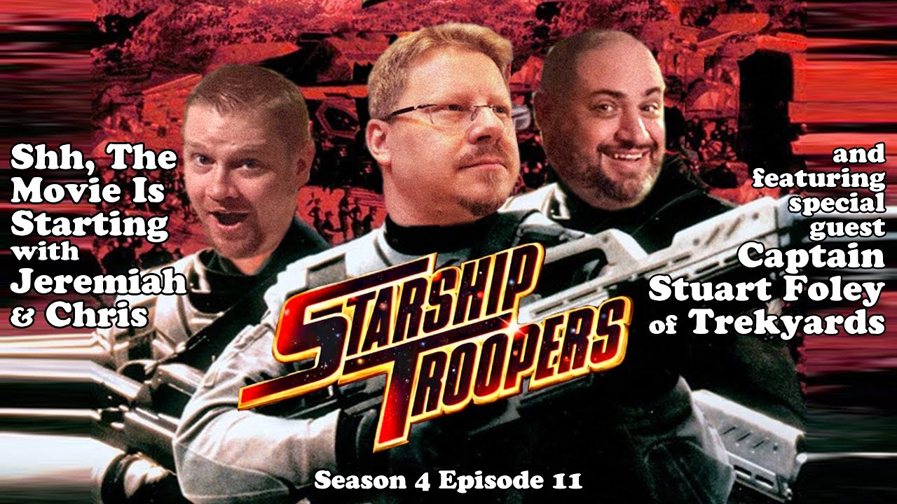Starship Troopers (feat. Captain Stuart Foley of @Trekyardswebseries) | Season 4: Episode 11