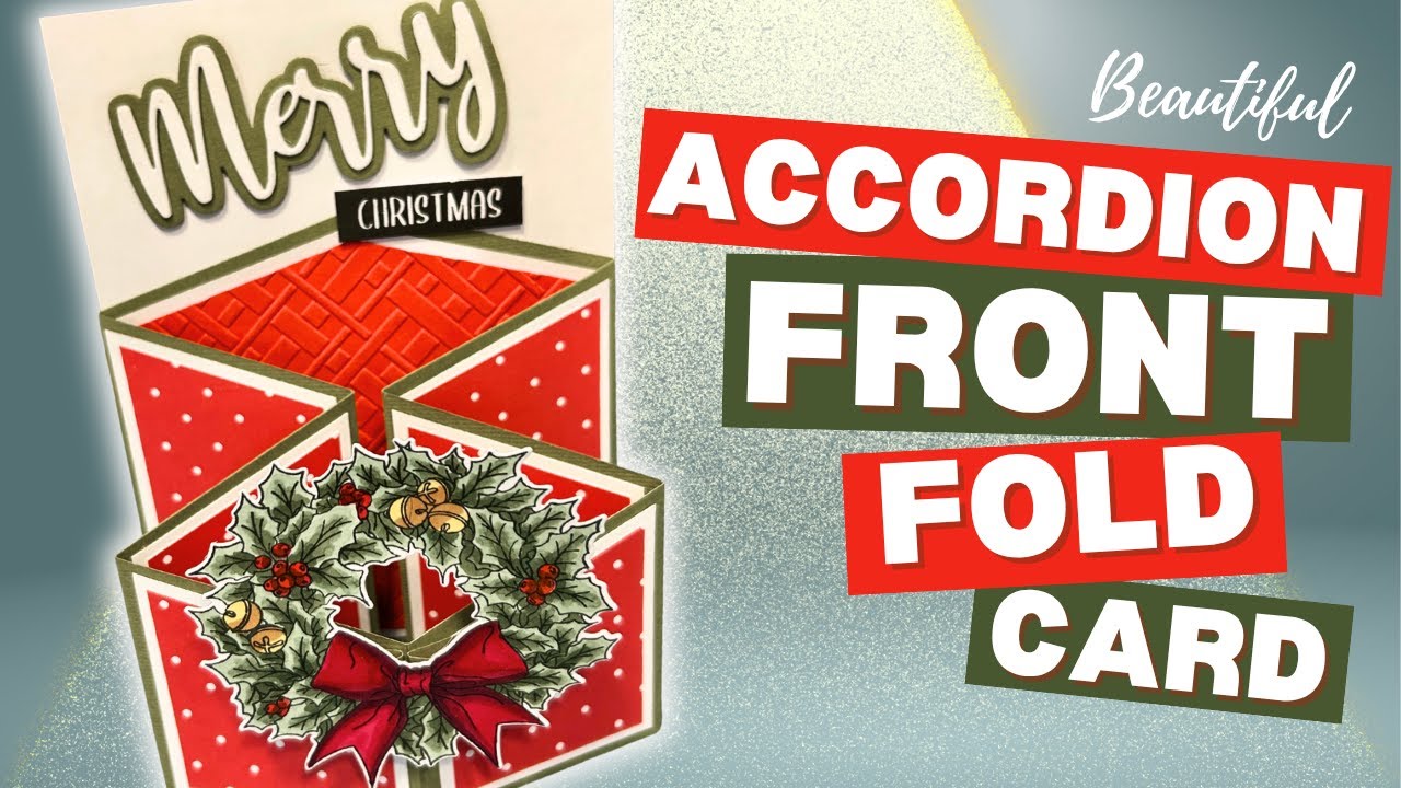 NO DIES NEEDED | Accordion Front Fold Card!