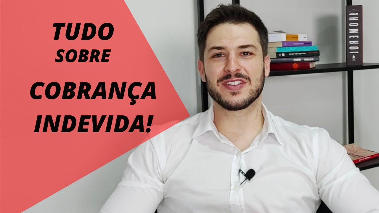 COBRANÇA INDEVIDA - Dano Moral - Restituição - Contestação - TUDO que você precisa saber