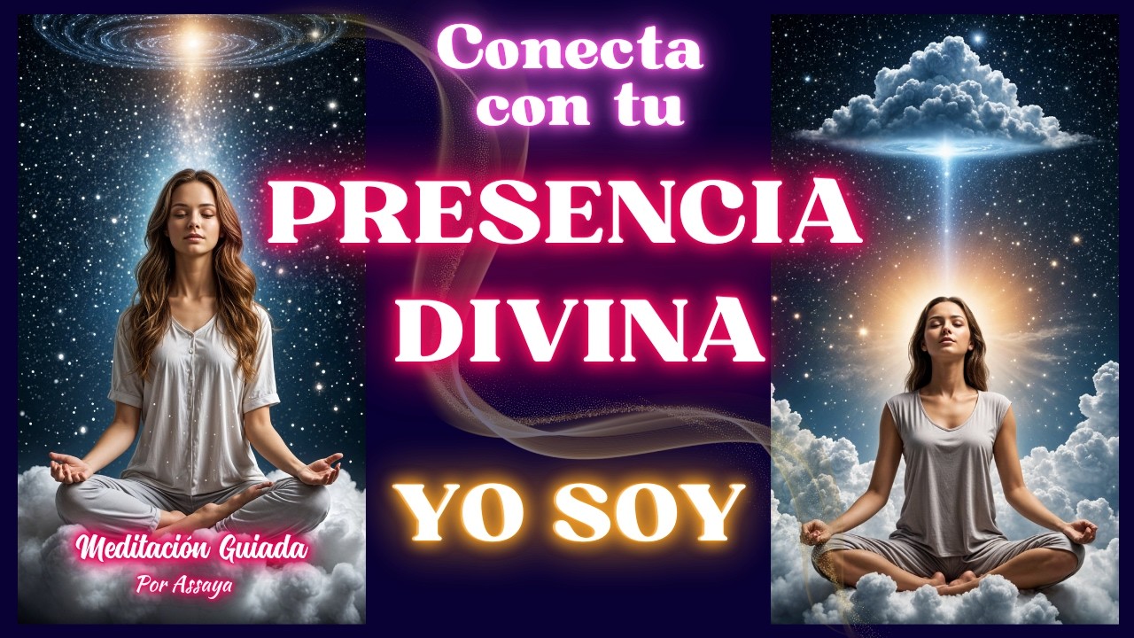 💖 CONECTA con tu DIVINA PRESENCIA (YO SOY) - Meditación guiada