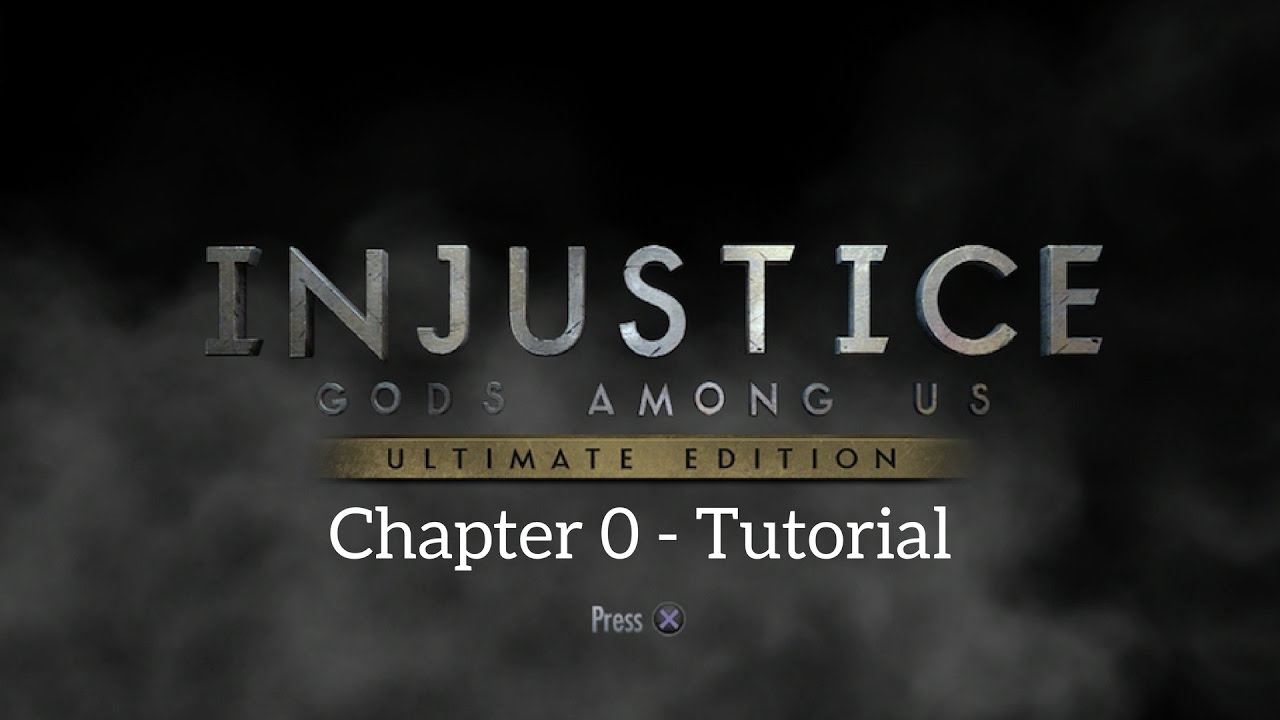 Injustice: Gods Among Us | Episode 1 - HOW DO I PLAY!?! (Chapter 0 - Tutorial)