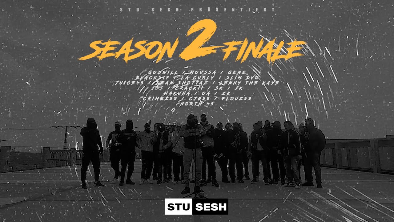 Season 2 Finale - Stu Sesh | Prod. Exyth x Manu Productions x Nisbeatz