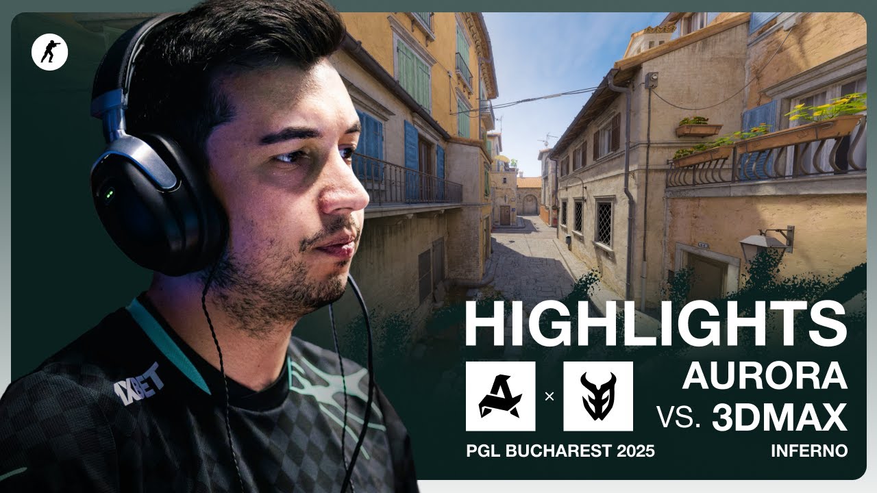 Aurora vs. 3DMAX | INFERNO | PGL Bucharest 2025