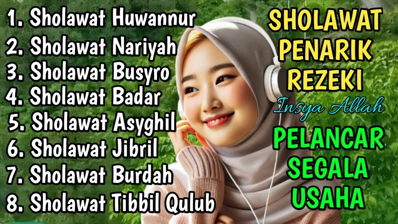 KUMPULAN SHOLAWAT VIRAL TERBARU 2025 | SHOLAWAT JIBRIL PEMBUKA REJEKI, SHOLAWAT BUSYRO, NARIYAH