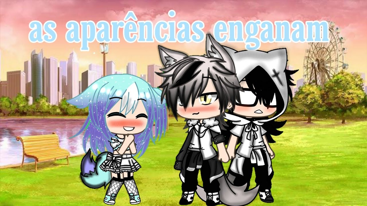 ♡as aparências enganam♡ mini filme completo♡descrição♡
