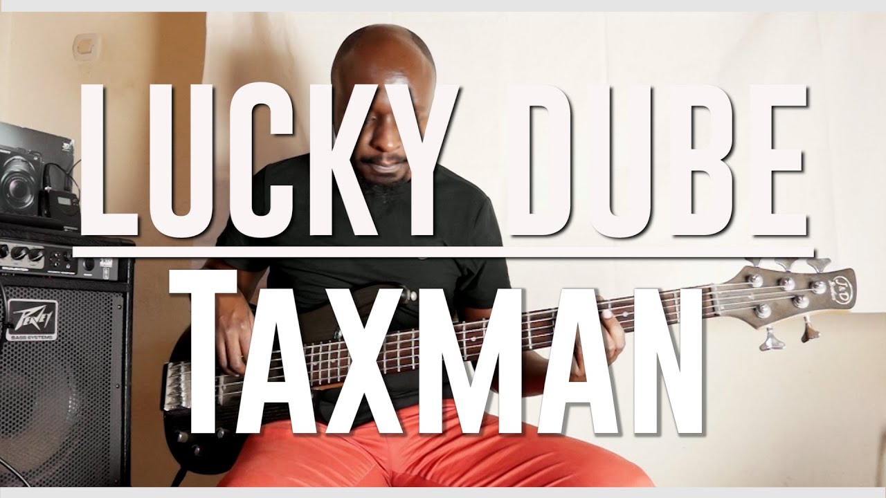 LUCKY DUBE - TAXMAN ||  Bass cover