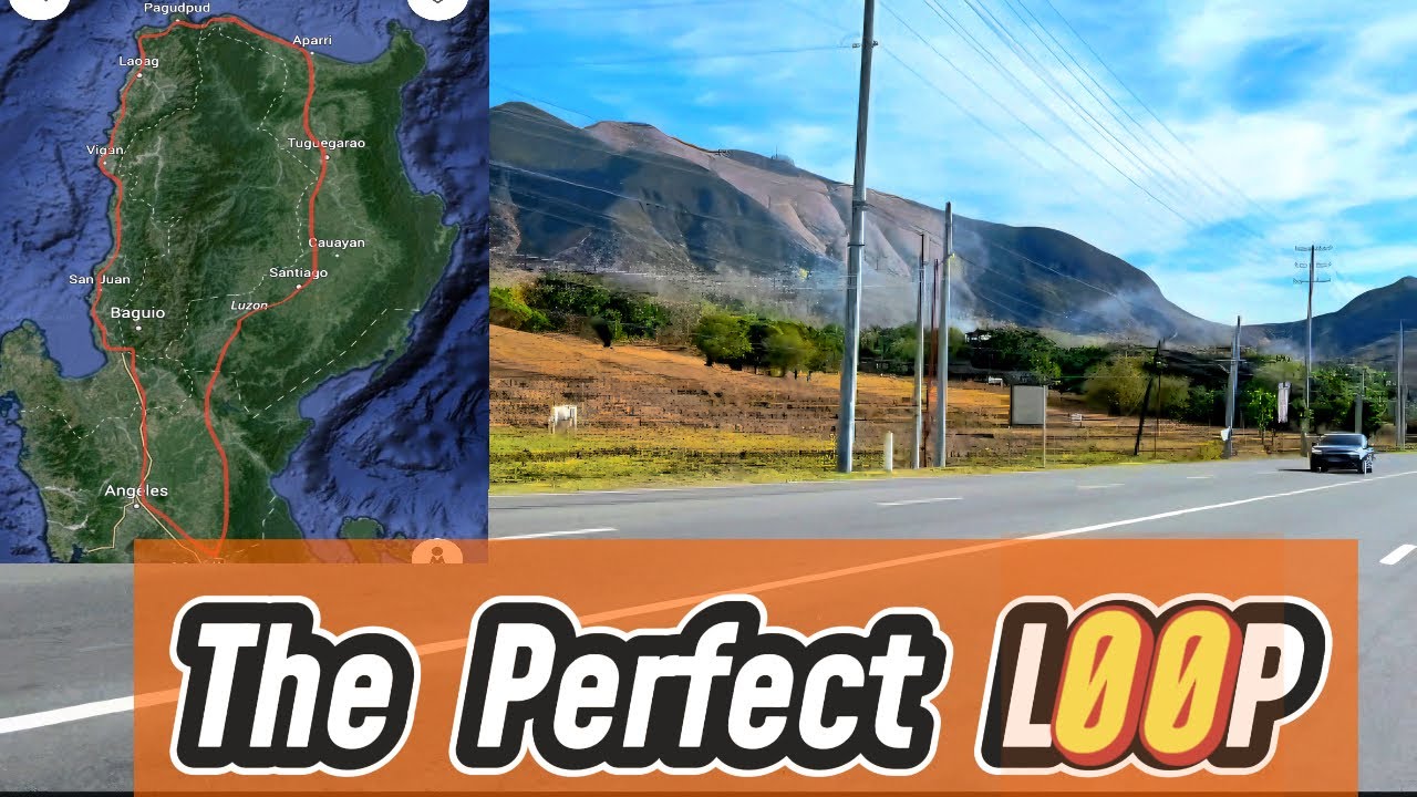 The Ultimate Trip of LUZON LOOP(The End Part)