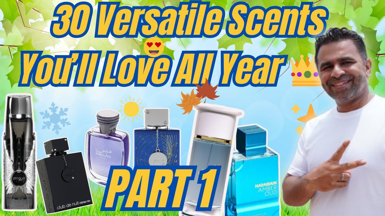 Top 30 Versatile Middle Eastern Perfumes to Wear All Year Round🌿💨 | Best Versatile Perfumes | Part 1