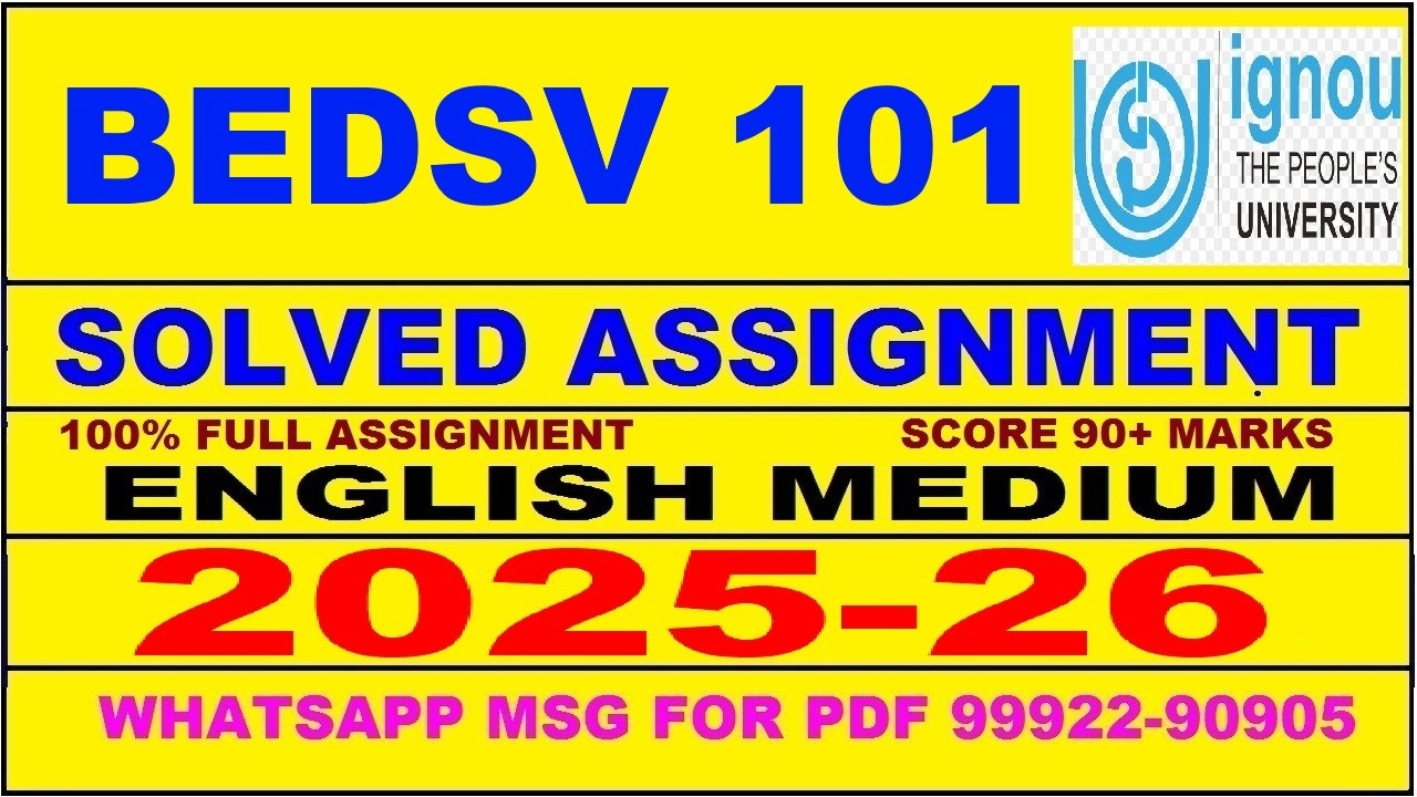 BEDSV 101 solved assignment 2025-26 in English | bedsv 101 solved assignment 2026 | bedsv101 2025-26