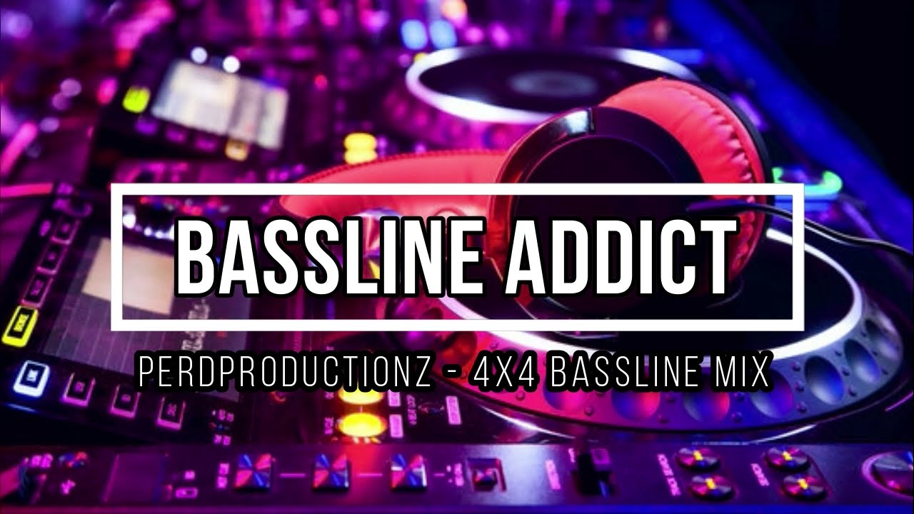 PerdProductionz - 4x4 Bassline Mix