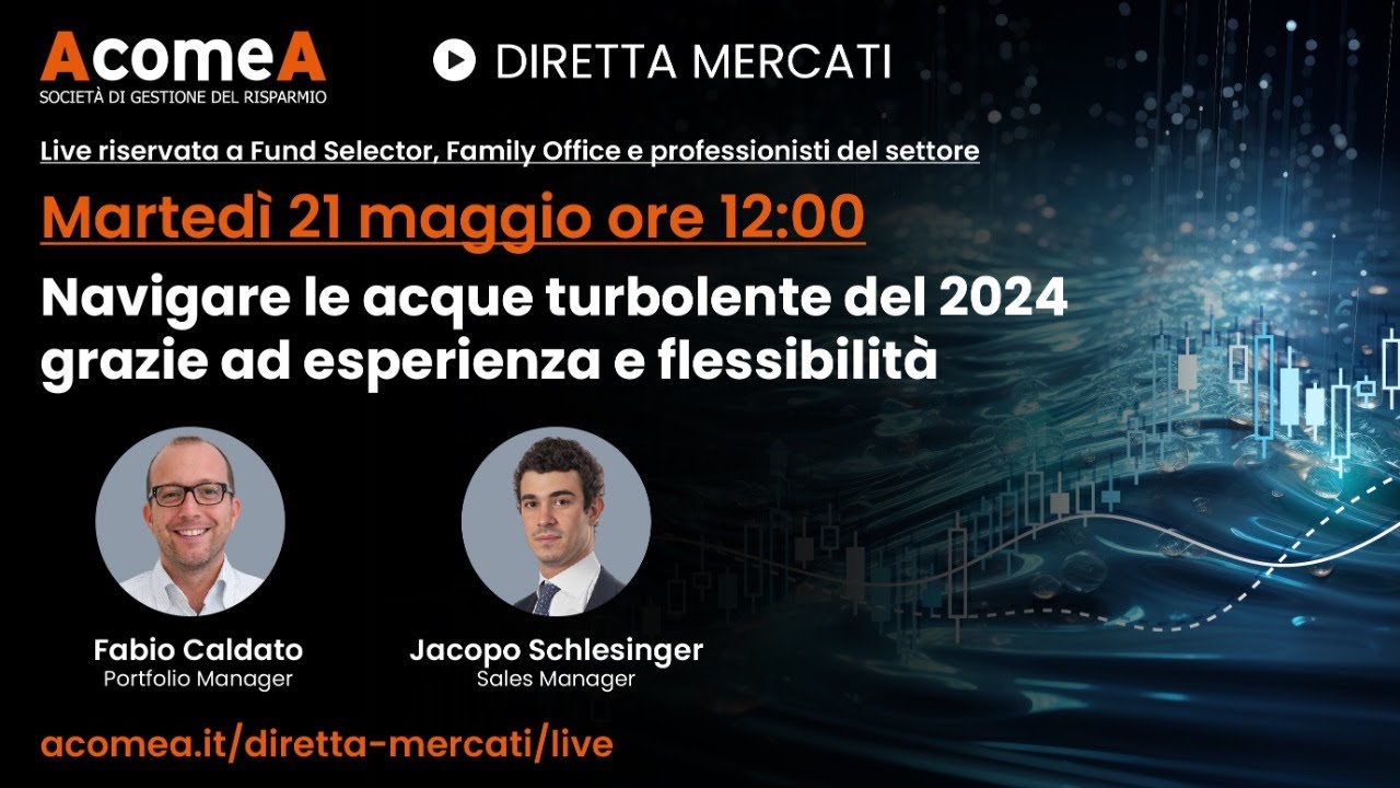 Navigare le acque turbolente del 2024 grazie ad esperienza e flessibilità
