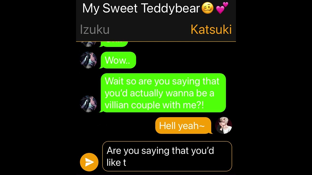 My Sweet Teddybear🥴💕~||Part 11||~[Bakudeku🧡💚]~{“..My Boyfriend Is..”🤭😳}~Enjoyyyy✨💕~⚠️Lil’ 18+