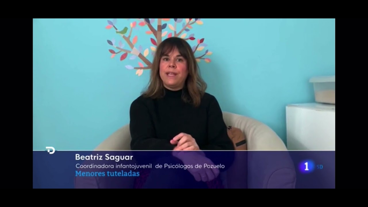 Menores tuteladas en TVE con Beatriz Saguar psicoterapeuta de Psic&oacute;logos Pozuelo