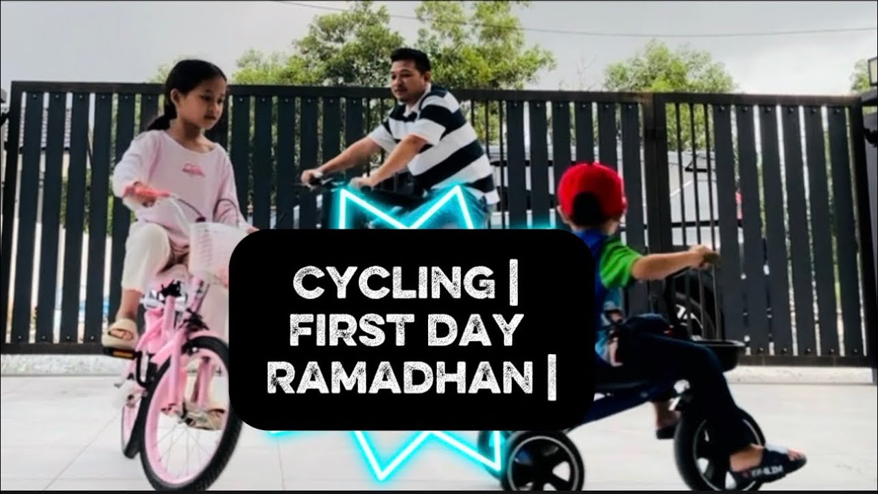 😁🤭CYCLING | First Day Ramadhan | 2026