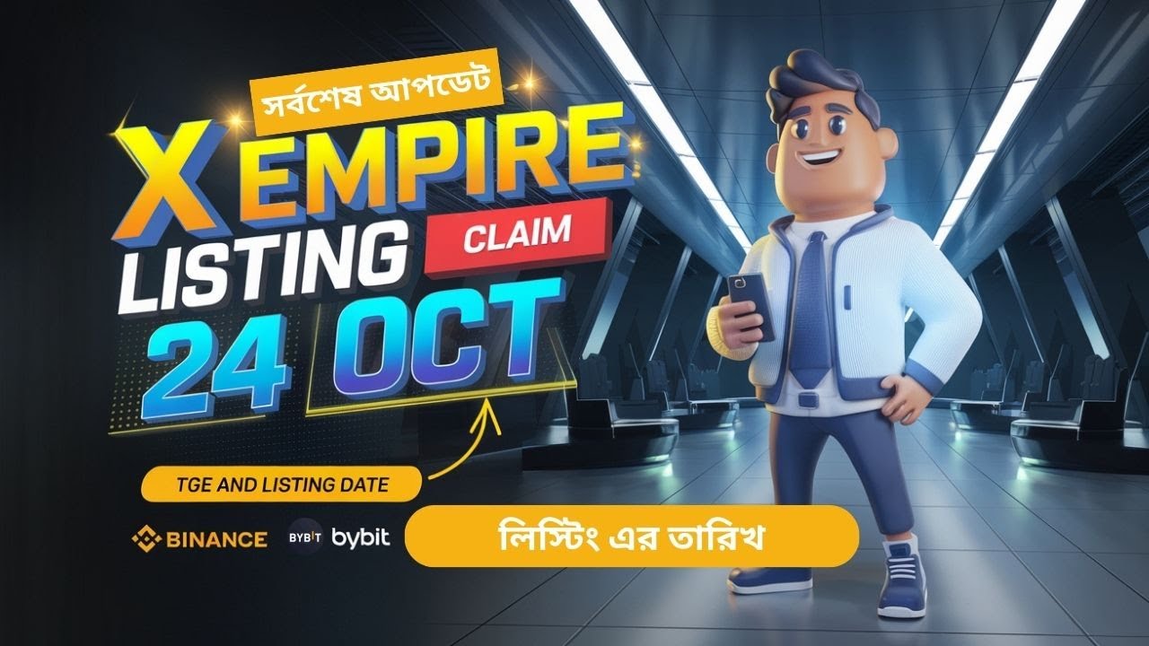 X Empire Listing 24 October || X Empire Listing Date | X Empire Airdrop | X Empire