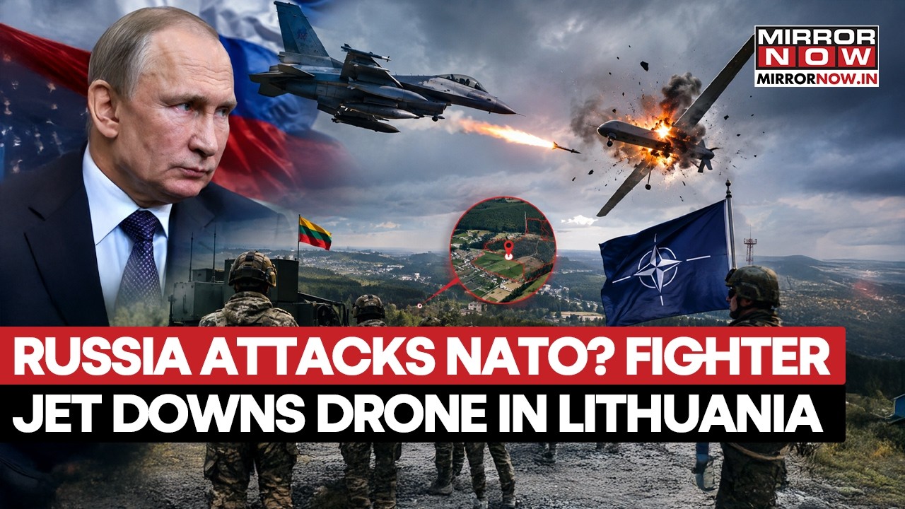 Russia Attacks NATO? Fighter Jet Down Belarus-Linked Drone In Lithuania Airspace | What We know