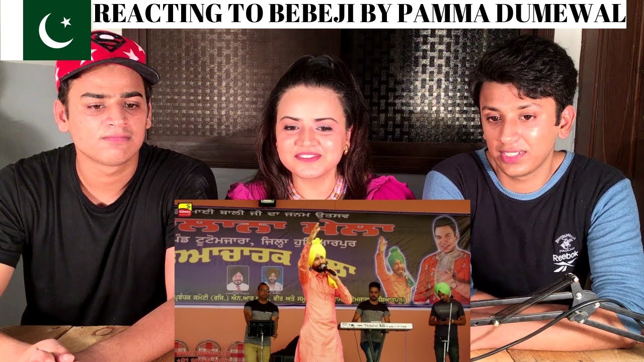 ਬੇਬੇ ਜੀ 🔴 BEBE JI 🔴 PAMMA DUMEWAL || PAKISTANIS REACTION ||