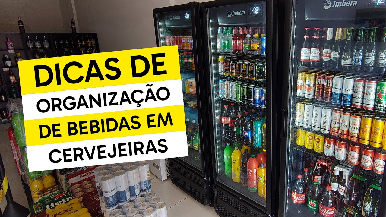 Como organizei os produtos nas cervejeiras