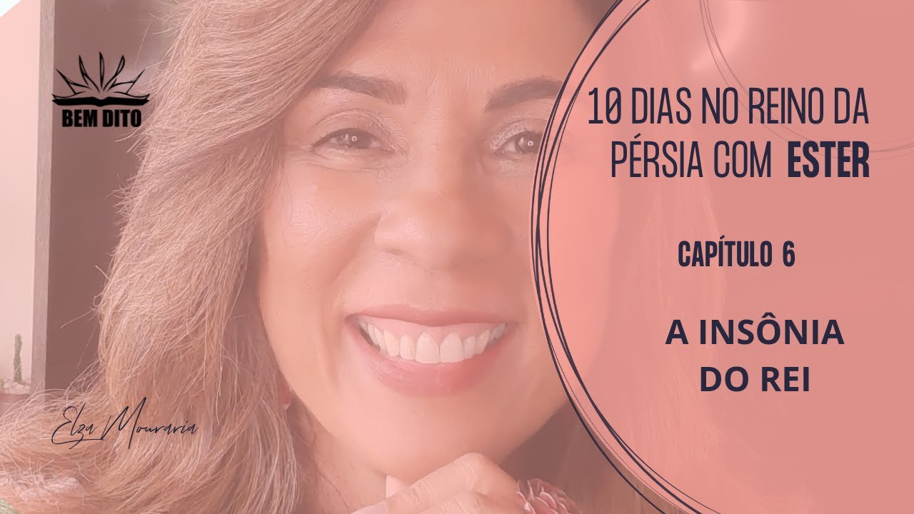 ESTER 6 - A INSÔNIA DO REI  #insonia #rei #livrodeester  #juntosatéApocalipse #teologiaparatodos