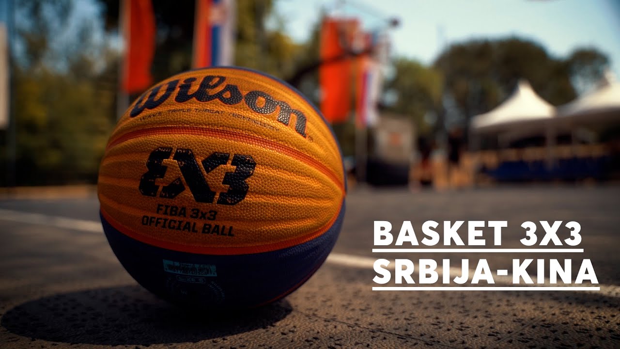 Basket 3x3 Srbija-Kina