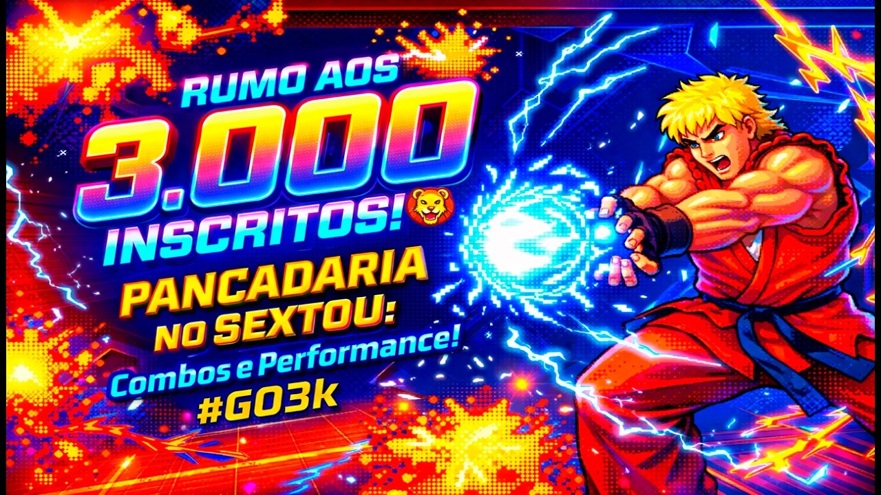 🔴RUMO AOS 3.000 INSCRITOS! 🦁 PANCADARIA NO SEXTOU: Combos e Performance! #GO3k