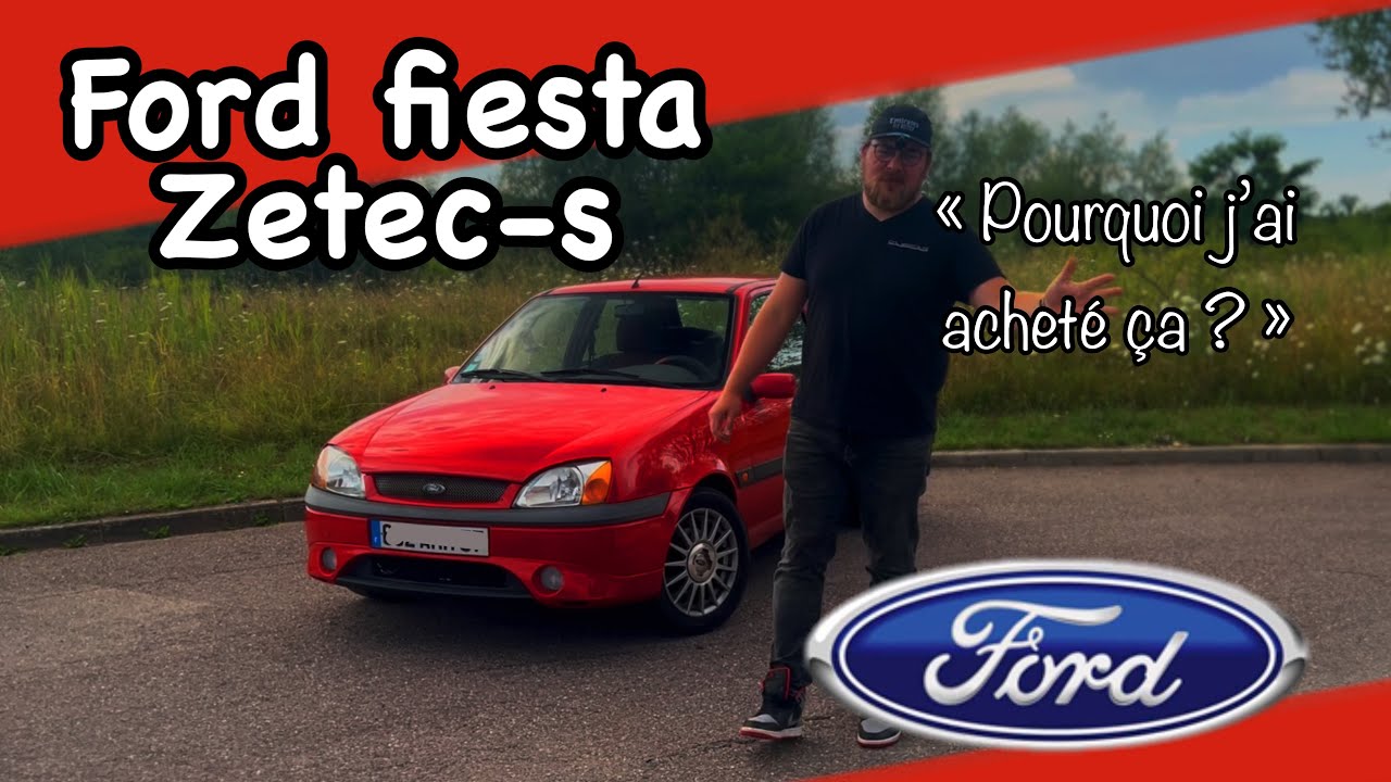 FORD fiesta zetec-s &laquo;&nbsp;pourquoi j&rsquo;ai achet&eacute; &ccedil;a ?&nbsp;&raquo;