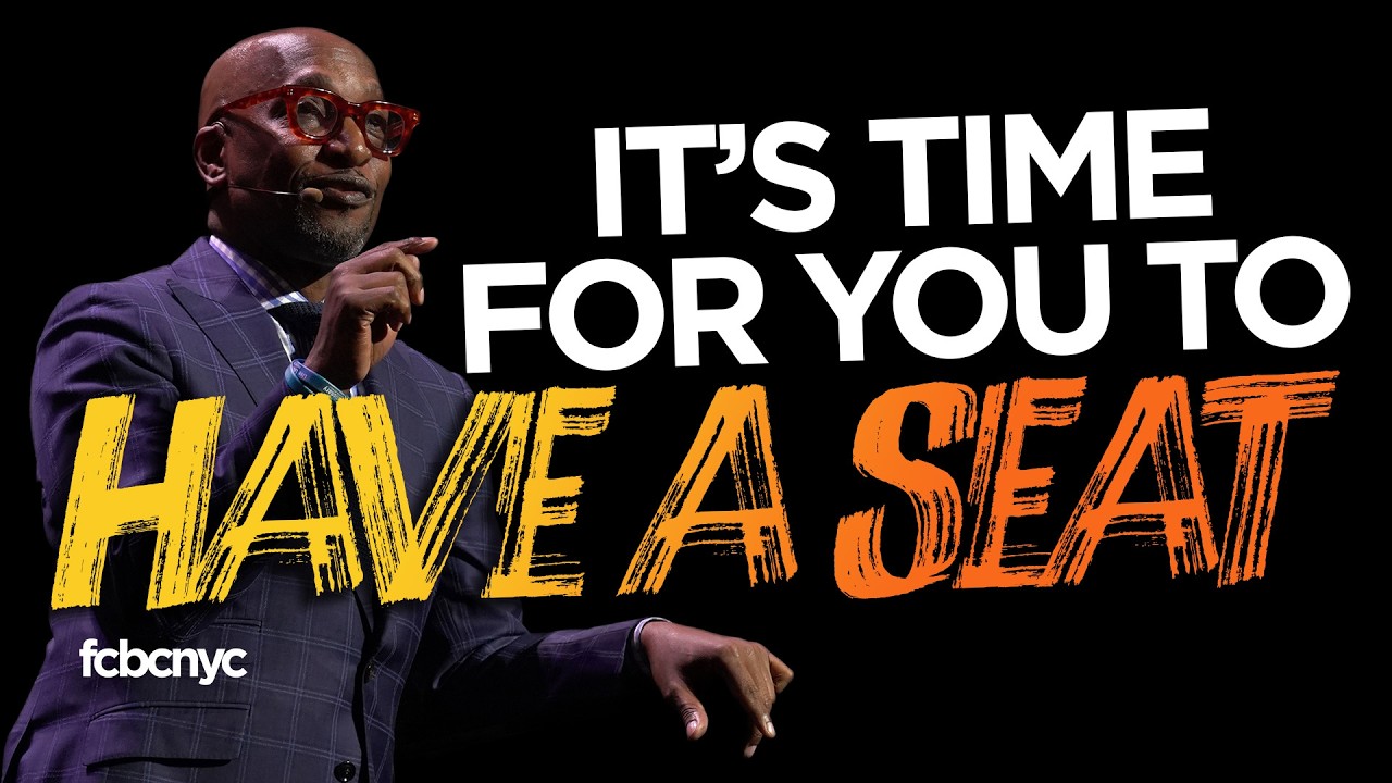 It's Time For You To Have A Seat | Pastor Michael A. Walrond Jr. | FCBC
