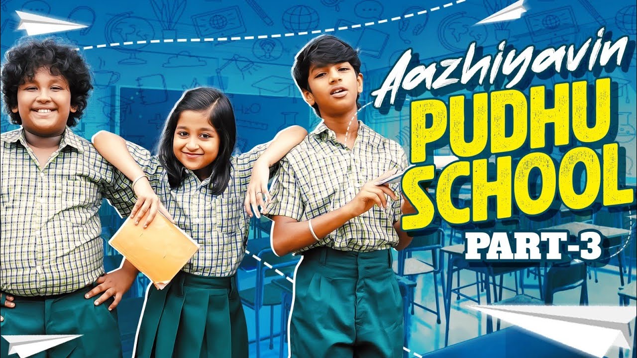 Aazhiyavin Pudhu School | Wirally Tamil Clips #wirallytamil