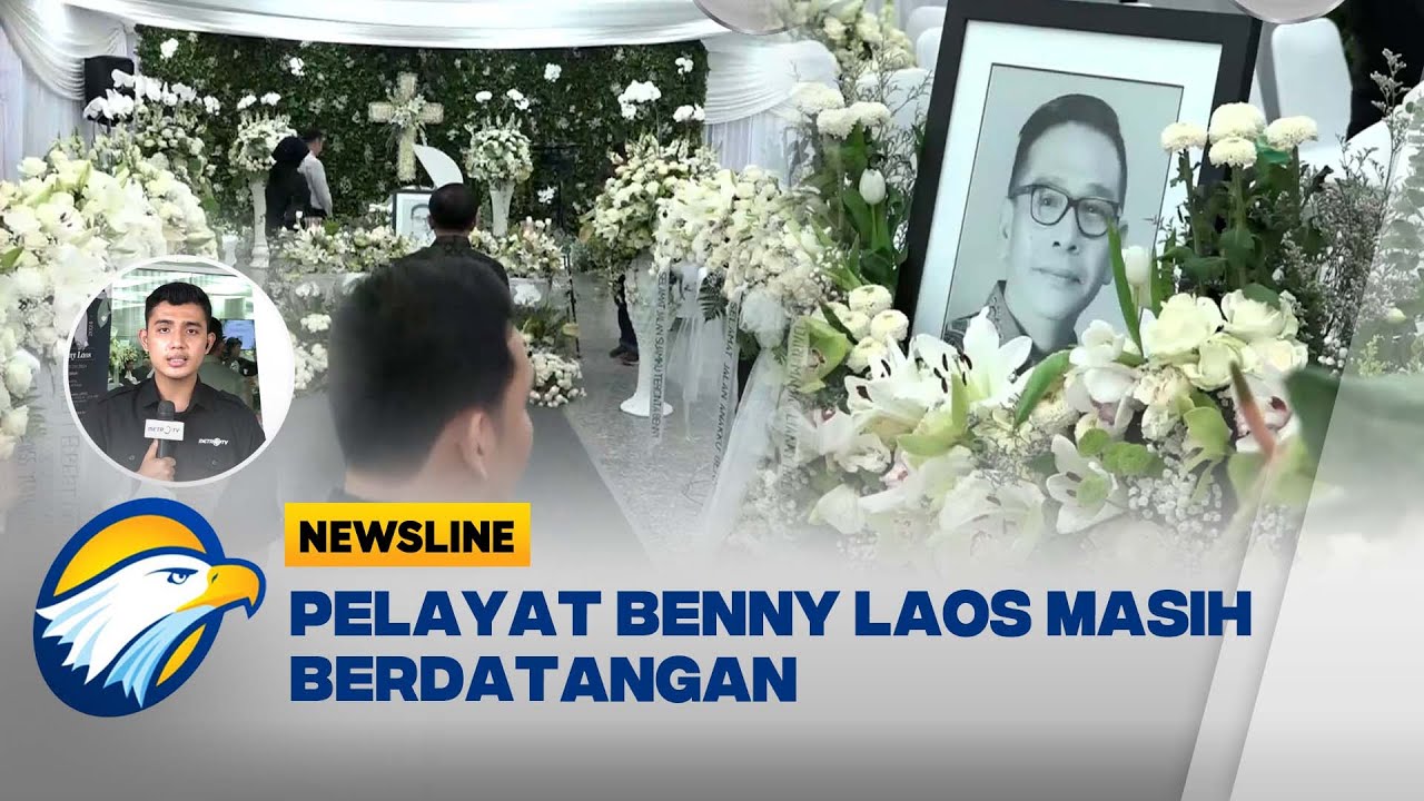 Rumah Duka Benny Laos Masih Didatangi Para Pelayat - [Newsline]