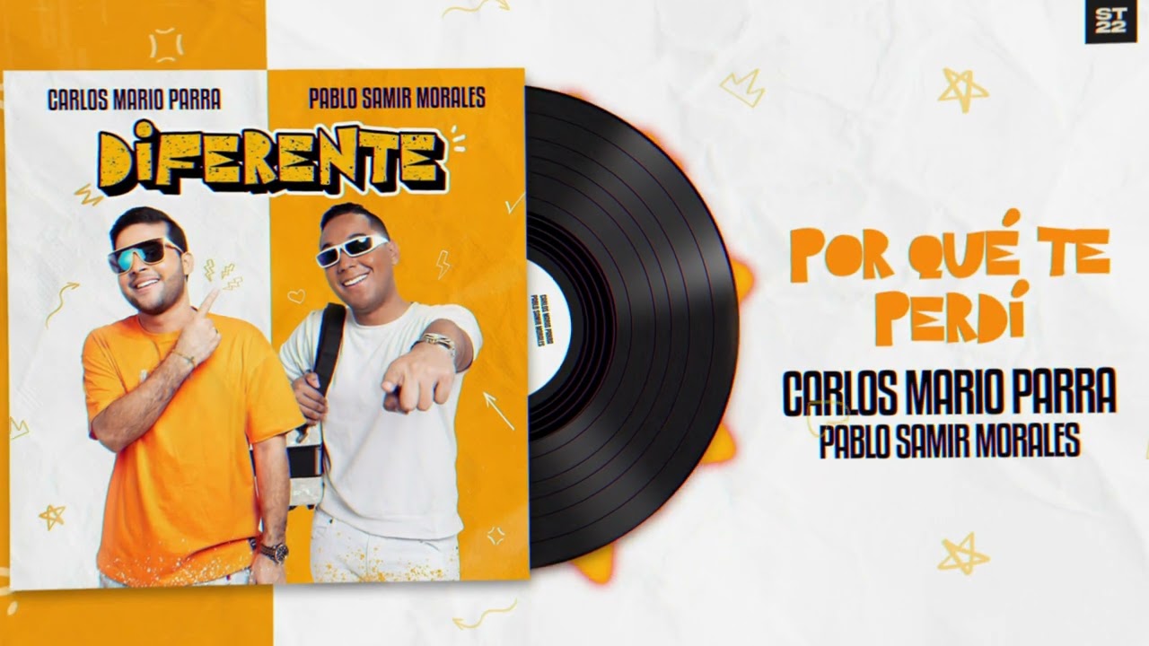 Por Qué Te Perdí - Carlos Mario Parra & Pablo Samir (Audio)