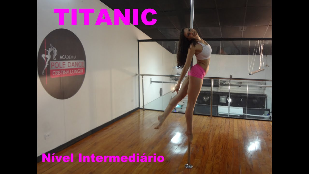TITANIC-Tutorial de Pole Dance por Alessandra Rancan