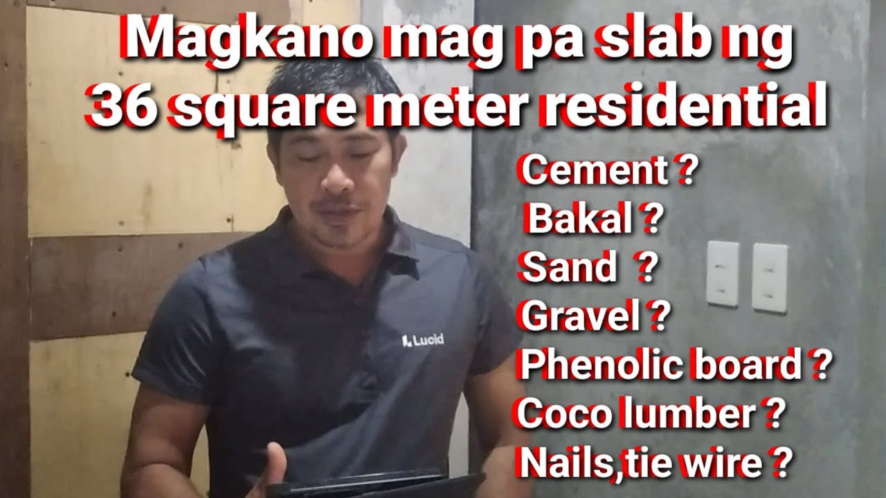 MATERIALS and LABOR Cost 36sqm. SLAB Residential 