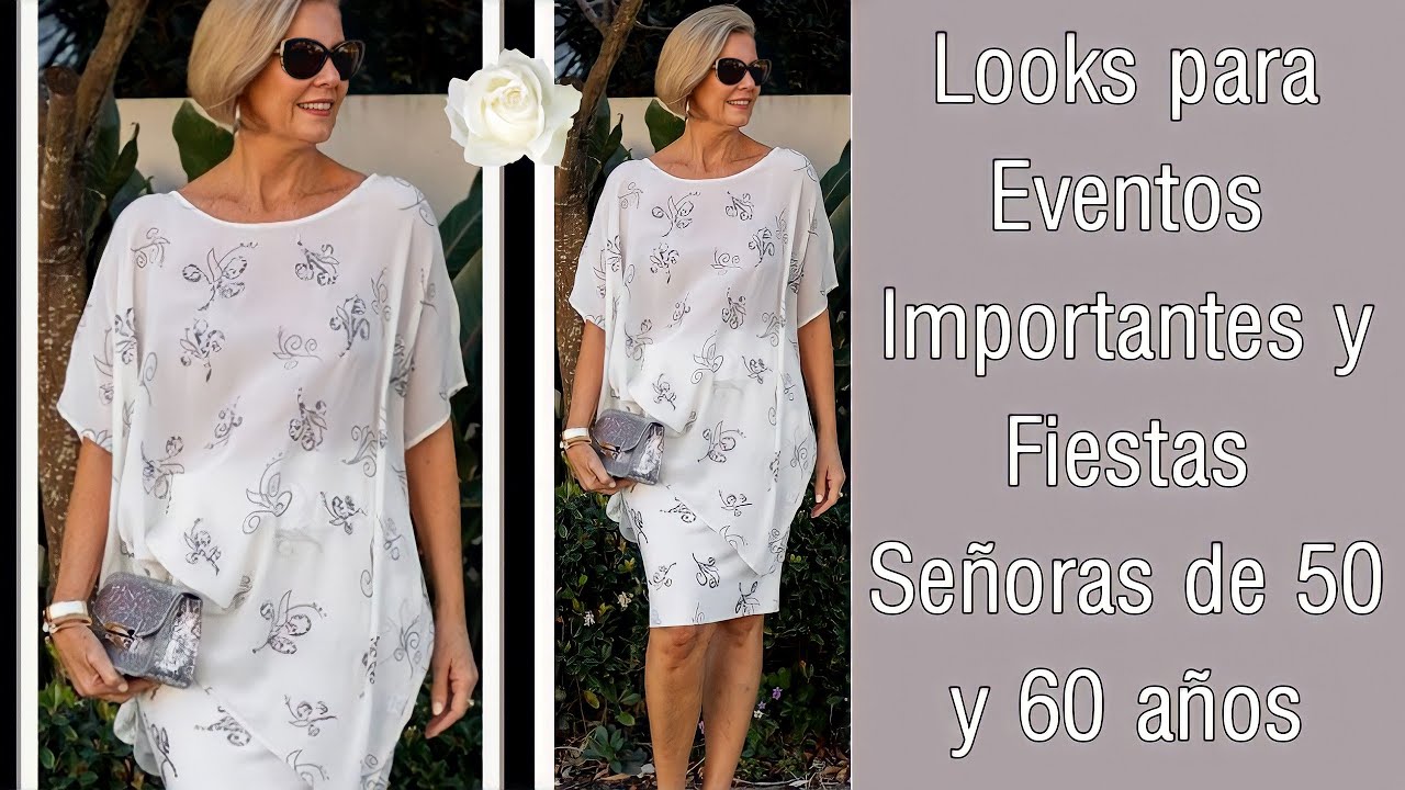SEÑORAS DE 50 Y 60 AÑOS CÓMO VESTIR PARA FIESTAS O EVENTOS ELEGANTES MODA MUJERES DE 50 Y 60 AÑOS