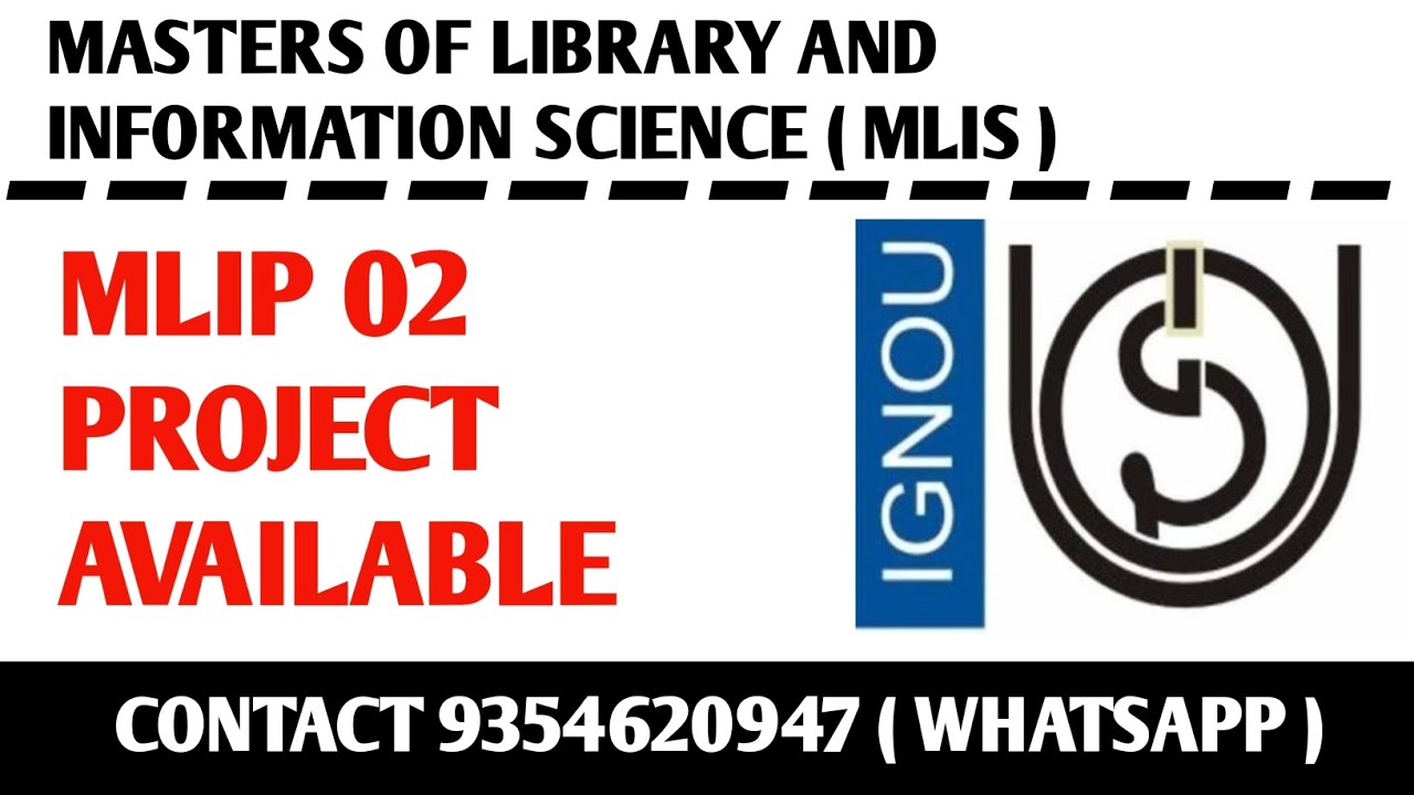 MLIP 02 Ignou Project / Ignou MLIS Project submission / MLIP 02 Project Work