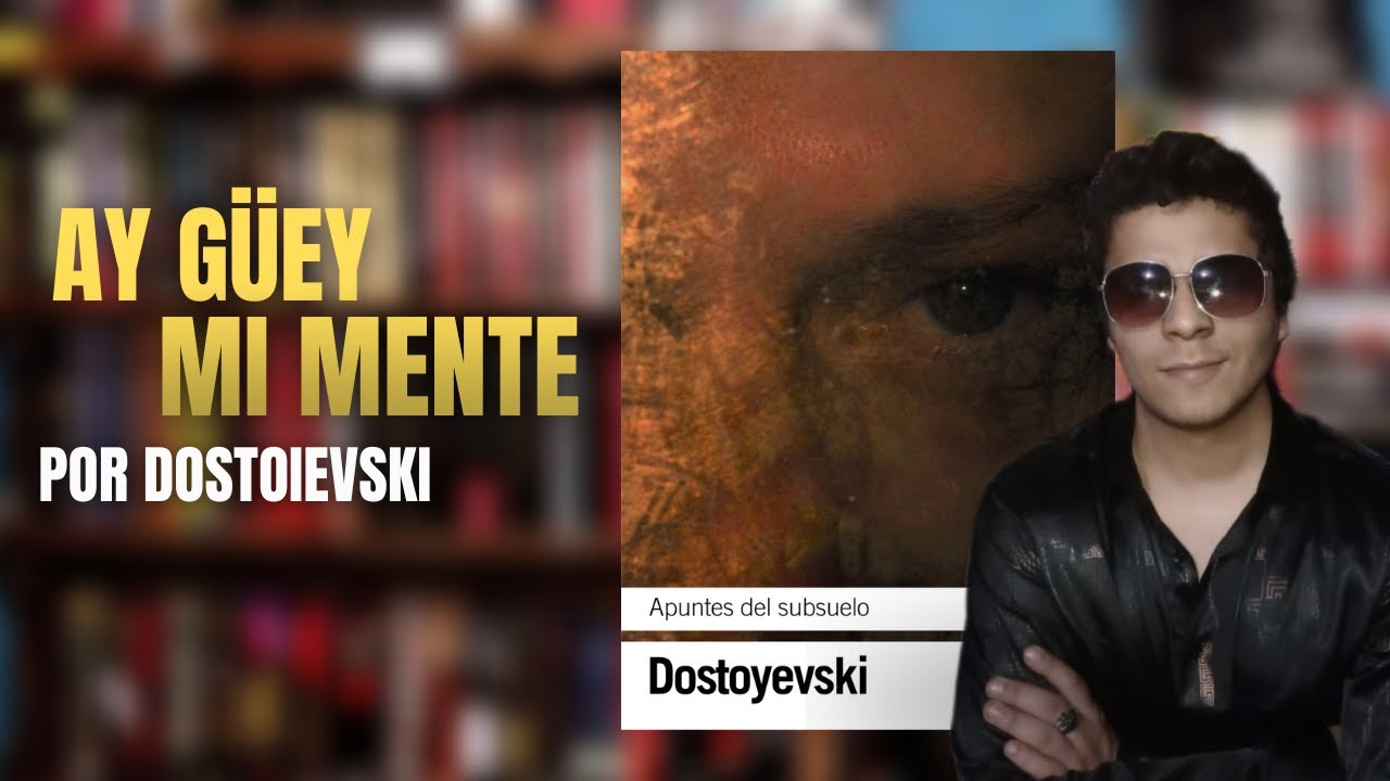 📖 «Apuntes del subsuelo», Dostoievski • Reseña  • El absurdo | ESMARCOREYES 🔥