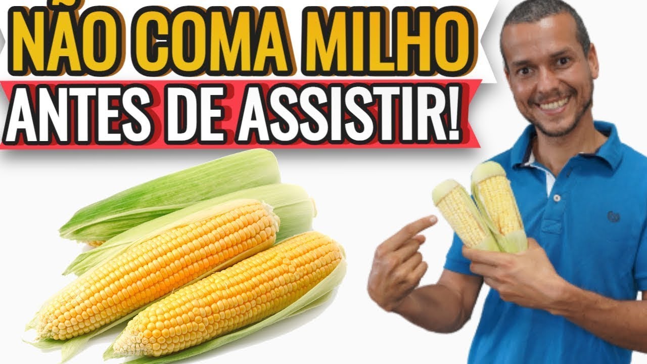 O GRÃO MAIS SAUDÁVEL! MILHO VERDE A MELHOR FORMA DE COMER!