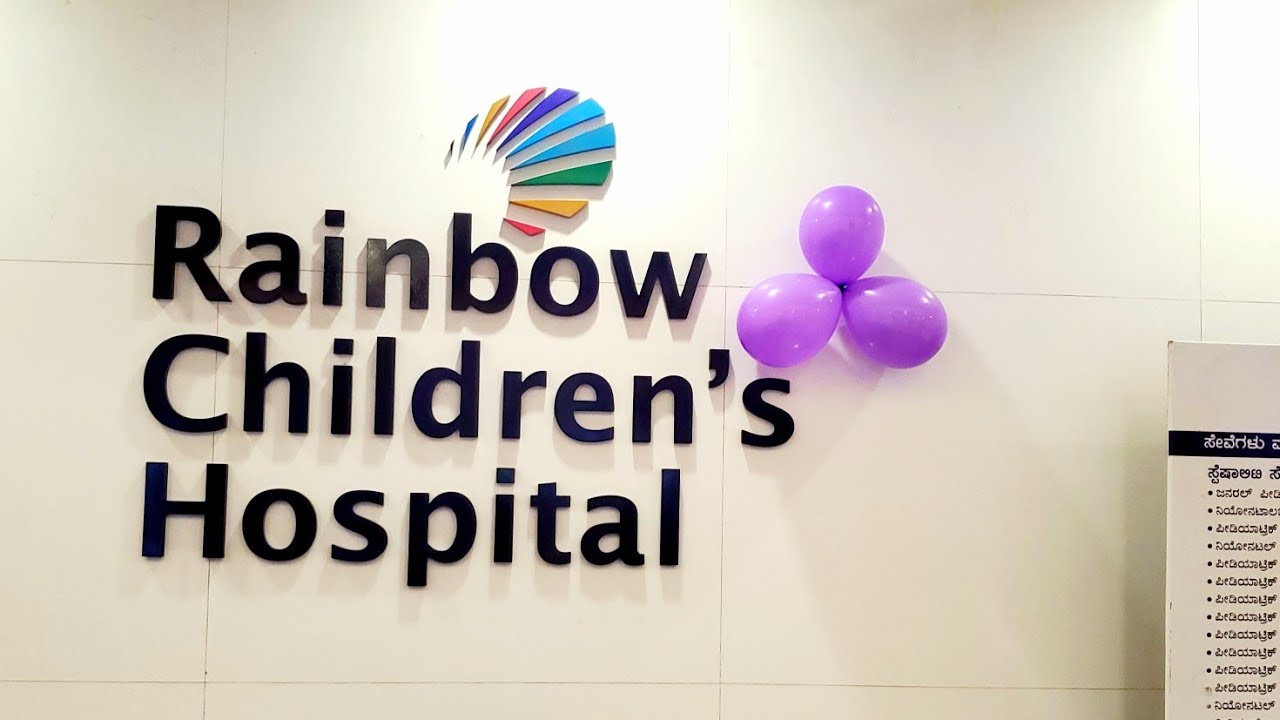 Rainbow Children’s Hospital Bangalore -India