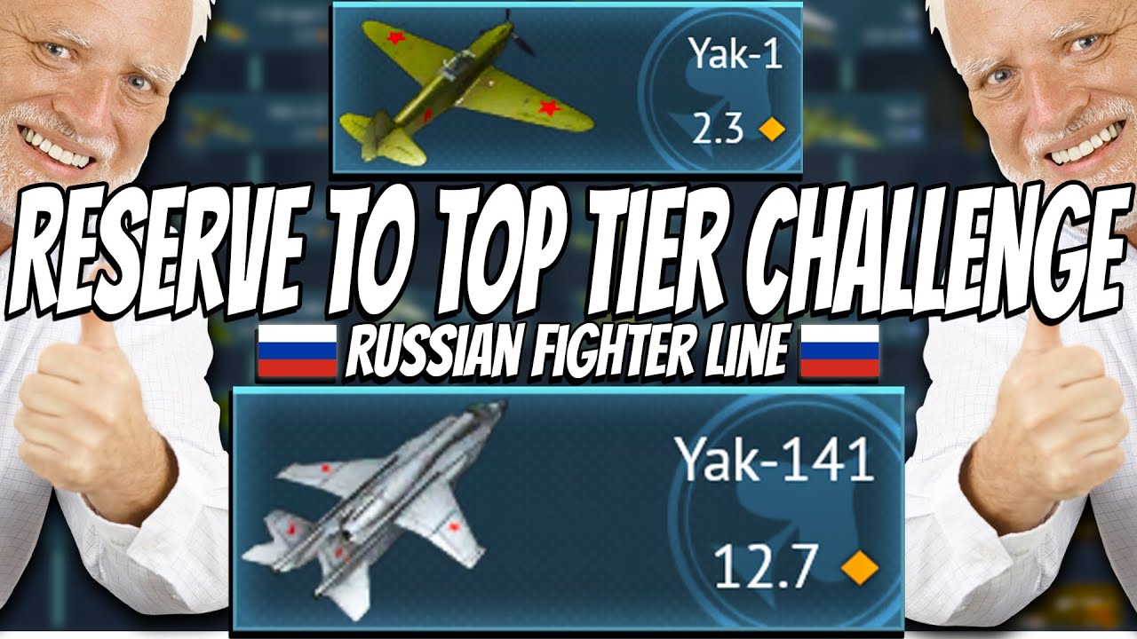 Playing the ENTIRE Russian YAK Fighter Line - Reserve to Top Tier